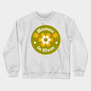 Women in Stem Groovy Crewneck Sweatshirt